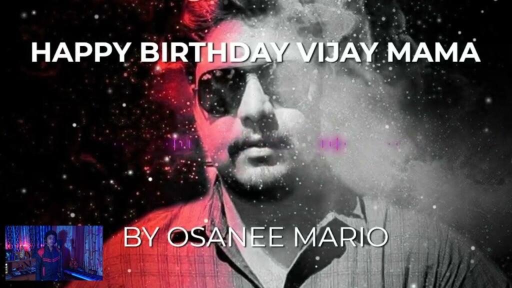 Vijay Murugan Birthday Song